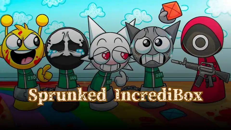 Sprunked IncrediBox