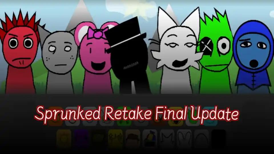 Sprunked Retake Final Update