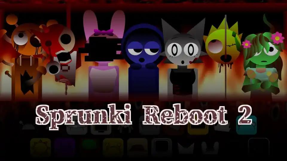 Sprunki Reboot 2
